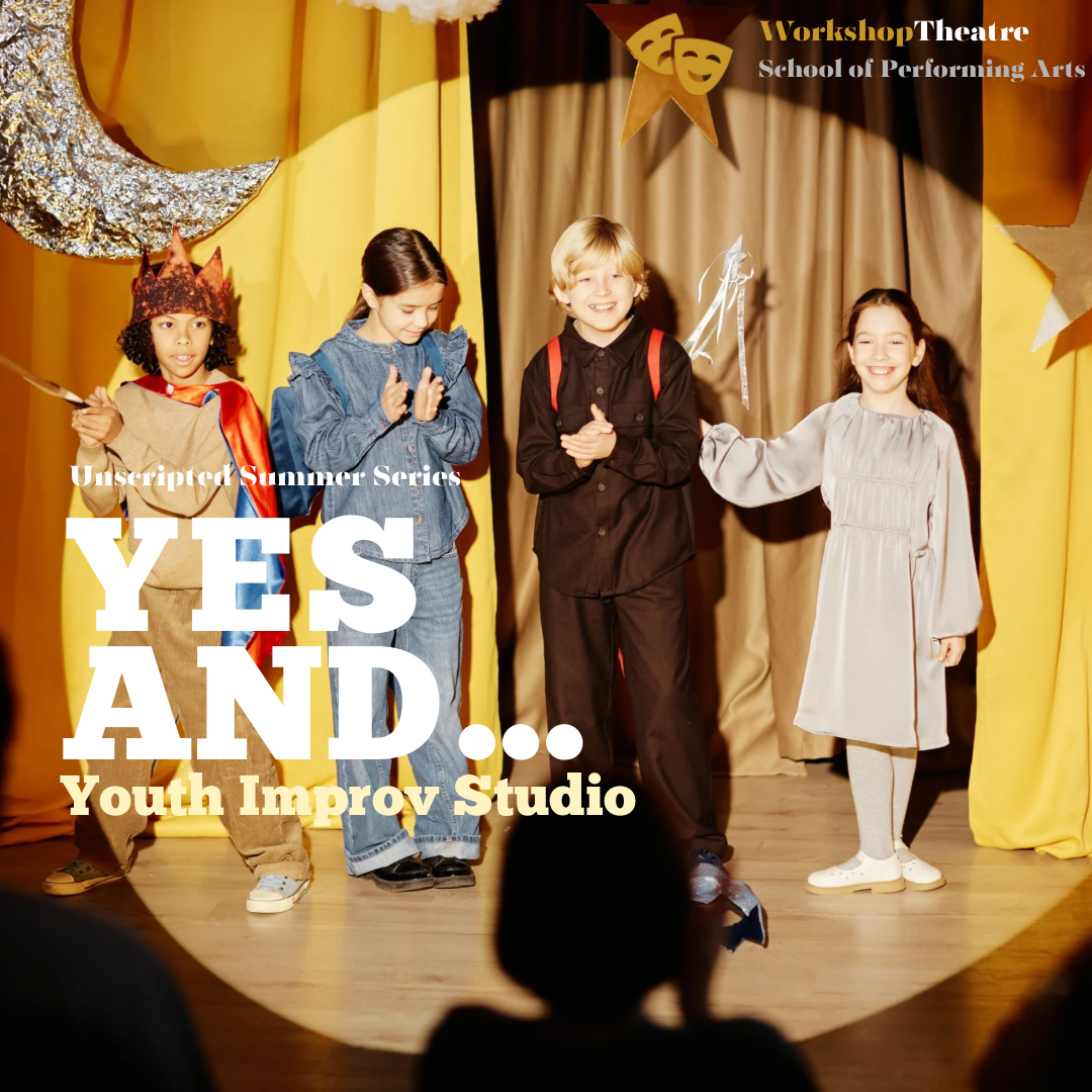 Yes And... Youth Improv Studio